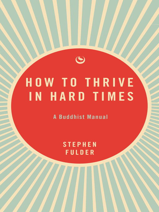 Cover image for How to Thrive in Hard Times